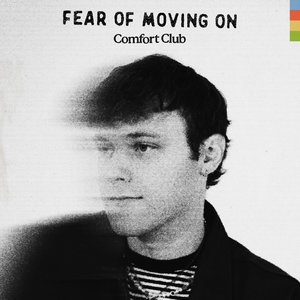 Image for 'Fear Of Moving On'