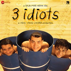 Изображение для '3 Idiots (Original Motion Picture Soundtrack)'