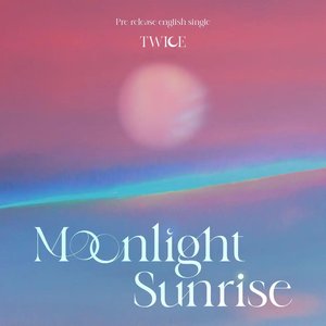 Image for 'MOONLIGHT SUNRISE - Single'