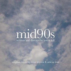 Image for 'Mid90s (Original Music from the Motion Picture)'