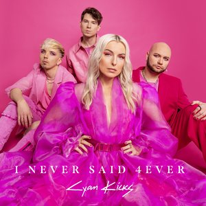 “I Never Said 4ever”的封面