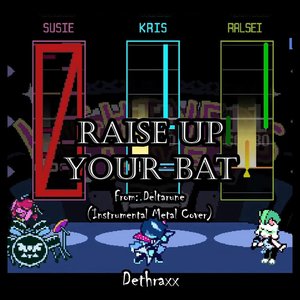 Image for 'Raise Up Your Bat (Vocal Version)'