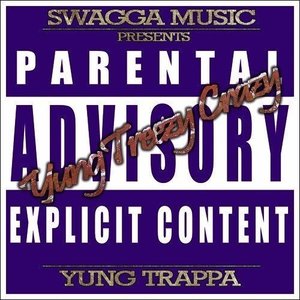 Image for 'Yung Treezy Crazy'