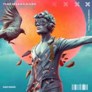 Imagen de 'This Is Max Oazo, Vol. 1 (Dance)'