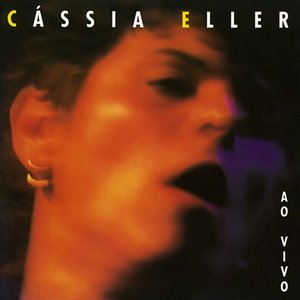 Image for 'Cássia Eller - Ao Vivo'