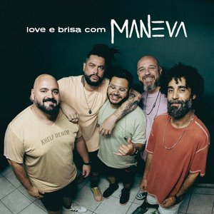 Image for 'Love e Brisa com Maneva'