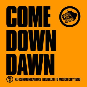 Image for 'Come Down Dawn'