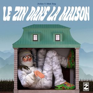 Image pour 'Le Zin Dans La Maison'