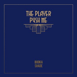 Изображение для 'The Player / Push Me'