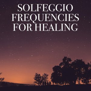 Image for 'Solfeggio Frequencies for Healing'