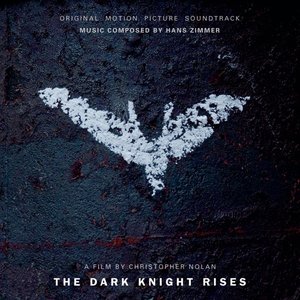 Image for 'The Dark Knight Rises (Original Motion Picture Soundtrack) [Deluxe Version with 3 Bonus Tracks]'
