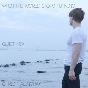 “When The World Stops Turning (Quiet Mix)”的封面