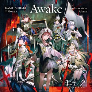 Image for 'KAMITSUBAKI x Monark Collaboration Album「Awake」'