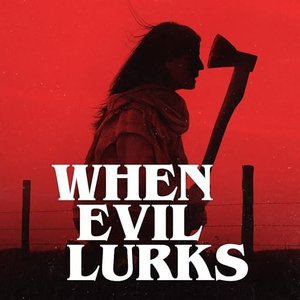 Image for 'When Evil Lurks (Original Motion Picture Soundtrack)'