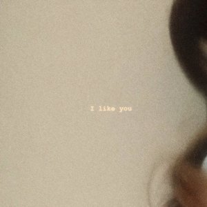 Image for 'I like you'