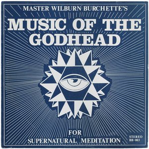 Image for 'Music Of The Godhead For Supernatural Meditation'