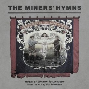 Image for 'The Miners’ Hymns (Original Soundtrack)'