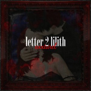 “letter 2 lilith”的封面
