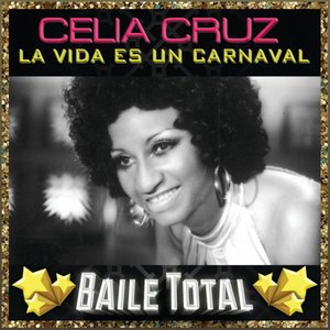 Image for 'La Vida Es Un Carnaval (Baile Total)'