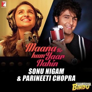 Image for 'Maana Ke Hum Yaar Nahin (Duet)'