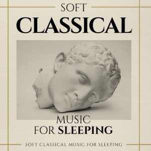 “Soft Classical Music for Sleeping”的封面