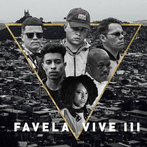 Image for 'Favela Vive 3'