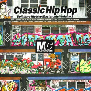 Image for 'Classic Hip Hop Mastercuts - Volume 1'