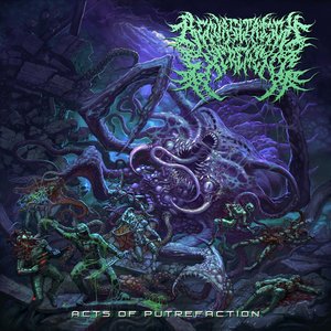 Изображение для 'Acts Of Putrefaction'