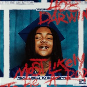 Image for 'Most Likely To Be A Rapper'