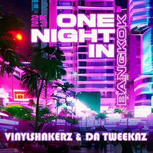 Zdjęcia dla 'One Night In Bangkok 2K23 (The Ultimate Remixes)'