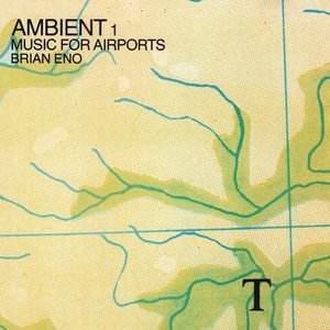 Image for 'Ambient 1 Music For Airports'