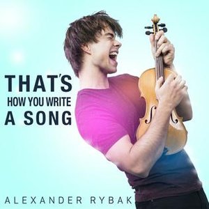 Bild för 'That's How You Write A Song'