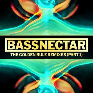 Image for 'The Golden Rule Remixes (Part 1)'