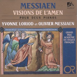 Image for 'Visions de l'Amen / Cantéyodjajâ (Yvonne Loriod, Olivier Messiaen)'