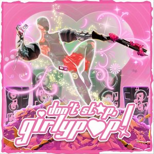 Bild für 'Don't Stop, Girlypop! (Original Soundtrack)'