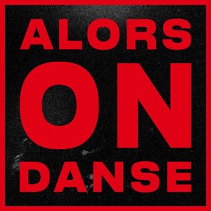 Imagen de 'Alors On Danse'