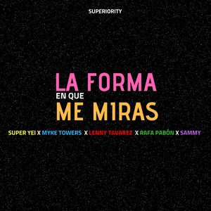 Image for 'La Forma en Que Me Miras'