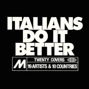 Image for 'Italians Do it Better'
