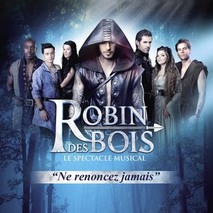 Image pour 'Robin des Bois (Edition du spectacle)'