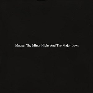 Image for 'The Minor Highs and the Major Lows (Deluxe Version)'