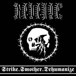 Изображение для 'Strike.Smother.Dehumanize'