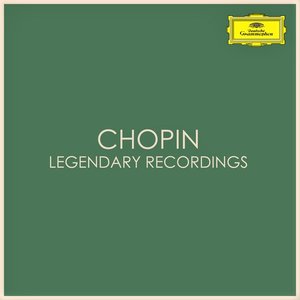 Bild für 'Chopin Legendary Recordings'