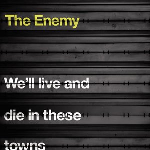 Image for 'We'll Live and Die In These Towns (Bonus Video Version)'