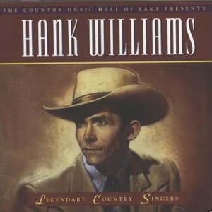 Image for 'Legendary Country Singers: Hank Williams'