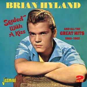 Bild für 'Sealed with a Kiss and All the Great Hits, 1960 - 1962'