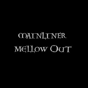 Image for 'Mellow Out'