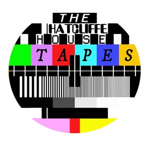 Immagine per 'The Hatcliffe House Tapes'