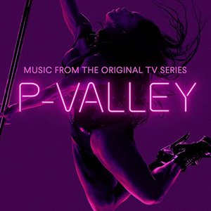 Image for 'P-Valley: Season 1 (Music From the Original TV Series)'