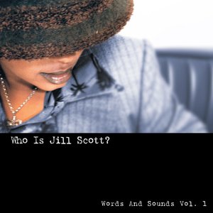Imagem de 'Who Is Jill Scott? - Words And Sounds Vol. 1'