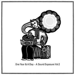 Image for 'One Year & A Day - A Sound Exposure Vol.2'